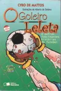 O goleiro Leleta