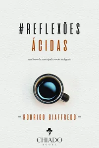 #Reflexões Ácidas