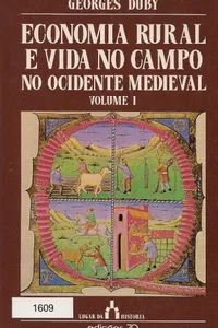 Economia rural e vida no campo no Ocidente Medieval - I
