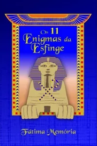 Os 11 Enigmas da Esfinge