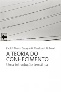 A teoria do conhecimento