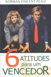 6 atitudes para um vencedor