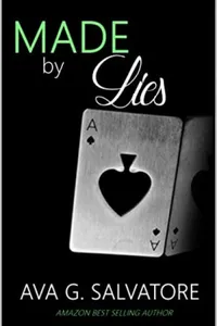 Made by Lies