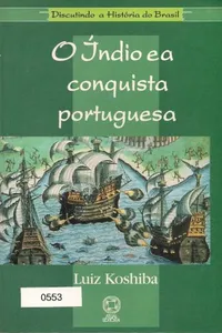 O índio e a conquista portuguesa