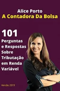 101 Perguntas E Respostas Sobre Tributação Em Renda Variável
