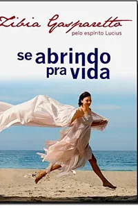 Se Abrindo Pra Vida