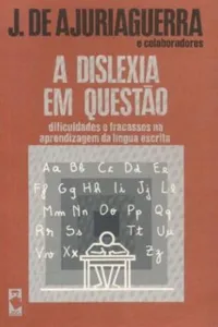 A DISLEXIA EM QUESTÃO