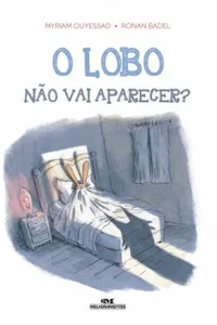 O Lobo Não Vai Aparecer?