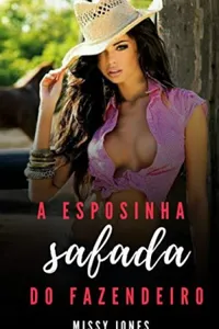 A Esposinha Safada do Fazendeiro