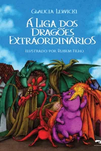 A Liga dos Dragões Extraordinários