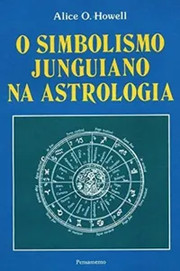 O Simbolismo Junguiano na Astrologia