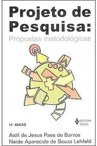 PROJETO DE PESQUISA: PROPOSTAS METODOLÓGICAS