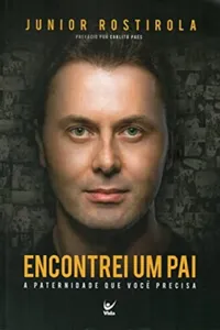 ENCONTREI UM PAI