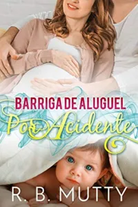 Barriga de Aluguel por Acidente R. B. Mutty
