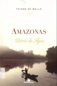 Amazonas: pátria da água