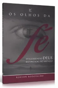 Os Olhos da Fé