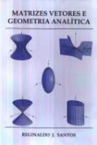 Matrizes, Vetores e Geometria Analítica