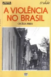 A Violência no Brasil