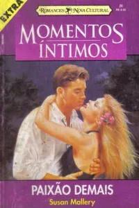 Paixão Demais