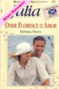 Onde Floresce o Amor