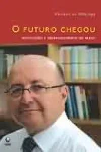 O futuro chegou