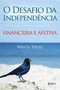 O Desafio da Independência