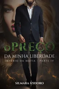 O PREÇO DA MINHA LIBERDADE