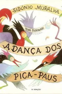 A dança dos pica-paus