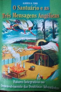 O Santuario e as Três Mensagens Angélicas