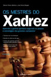 Os Mestres do Xadrez