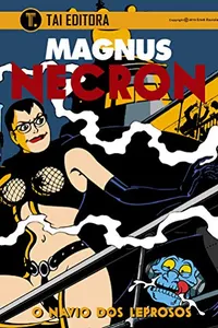 Necron - Volume 2: O Navio dos Leprosos