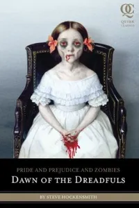 Pride and Prejudice and Zombies