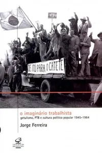 O imaginário trabalhista