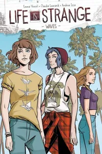 Life is Strange: Waves