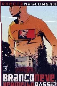 Branco Neve, Vermelho Rússia