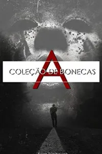 A Coleção de Bonecas
