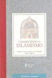 Conhecendo o Islamismo