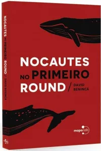 Nocautes No Primeiro Round