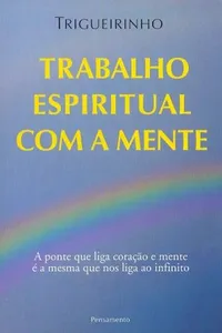 Trabalho Espiritual com a Mente