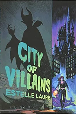 Cover of City of Villains Book 1