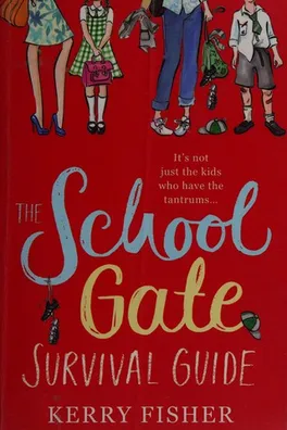 Capa de The school gate survival guide