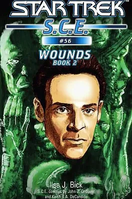 Capa de Star Trek S.C.E. - Wounds, Book 2