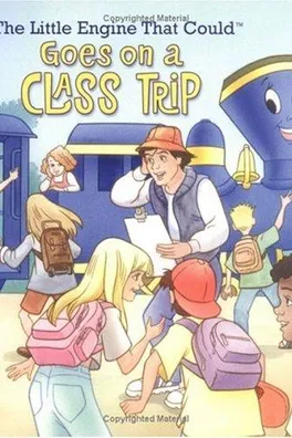 Capa de The Little Engine that Could goes on a class trip