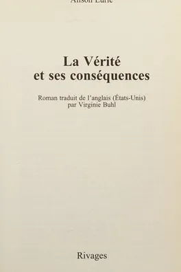 Cover of La vérité et ses conséquences