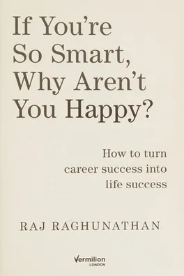 Capa de If you're so smart, why aren't you happy?