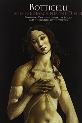 Capa de Botticelli and the search for the Divine