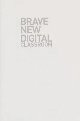 Capa de Brave new digital classroom