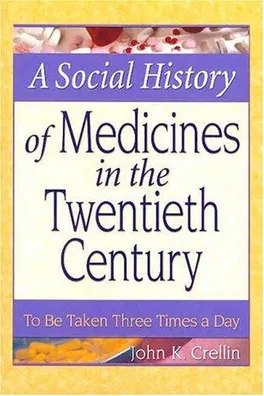 Capa de A Social History of Medicines in the Twentieth Century