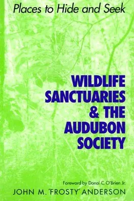 Capa de Wildlife Sanctuaries and the Audubon Society