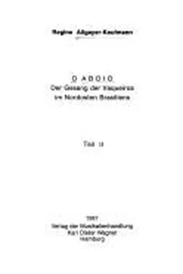 Capa de O aboio. Der Gesang der Vaqueiros im Nordosten Brasiliens